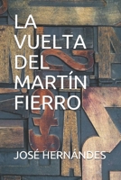 La Vuelta del Mart�n Fierro B0863TW63N Book Cover