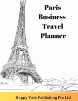 Paris Business Travel Planner 1691096342 Book Cover