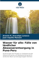 Wasser für alle: Fälle von ländlicher Abwasserentsorgung in Puno-Peru 6205837099 Book Cover