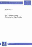 Zur Originalitaet Des Literarischen Signifikanten 3820456287 Book Cover