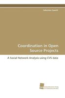 Coordination in Open Source Projects 3838105044 Book Cover