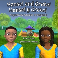 Hansel and Gretel: Hansel y Gretel B08LNBV99Z Book Cover