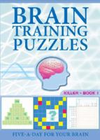 Brain Training Puzzles: Difficult Book 1 1847321526 Book Cover