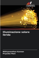 Illuminazione solare ibrida (Italian Edition) 6203495719 Book Cover