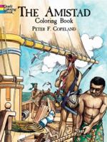 The Amistad Coloring Book (Dover History Coloring Book) Paperback 0486423751 Book Cover