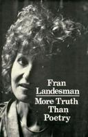More Truth Than Poetry 0932966136 Book Cover