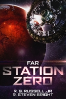 Far Station Zero 1696779103 Book Cover