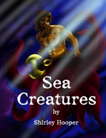 Sea Creatures: Adult Coloring Book B08F6Y3LZY Book Cover