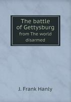 The Battle of Gettysburg from the World Disarmed 5518731396 Book Cover