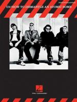 U2- How to Dismantle an Atomic Bomb - Recorded Version (Guitar) TAB 0634096923 Book Cover