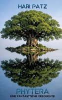 Phytera: Eine fantastische Geschichte (German Edition) 3384797841 Book Cover