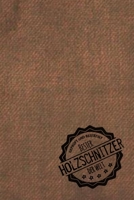 Gepr�ft und Best�tigt bester Holzschnitzer der Welt: Notizbuch f�r den Mann, der mit Holz arbeitet Geschenkidee Geschenke Geschenk 1706163983 Book Cover