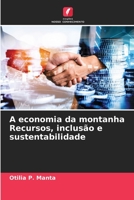 A economia da montanha Recursos, inclusão e sustentabilidade 6206102505 Book Cover