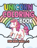 Unicorn Coloring Book: Cute Unicorns Rainbow Books Gifts for Kids 1695567692 Book Cover