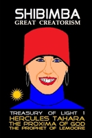 Shibimba Treasury Of Light 1: Great Creatorism B0B14J152R Book Cover