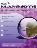Math Mammoth Grade 6 Answer Keys 1942715595 Book Cover