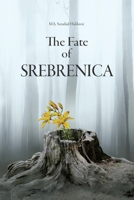 The Fate Of Srebrenica 1727324722 Book Cover