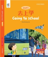 OEC Level 3 Student's Book 12, Teacher's Edition: Going to School 0190822708 Book Cover