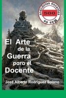 El arte de la guerra para el Docente B09Y4LS7NJ Book Cover