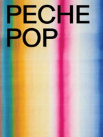 Peche Pop: Tracing Dagobert Peche in the 21st Century 3753307459 Book Cover