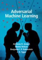 Adversarial Machine Learning 1107043468 Book Cover