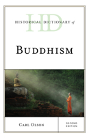 Historical Dictionary of Buddhism 0810857715 Book Cover