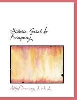 Historia Geral do Paraguay 0554940027 Book Cover