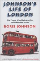 Une autre histoire de Londres : Quand le maire de la ville raconte ceux qui ont fait sa ville, de l'empereur Hadrien à Keith Richards 1594631468 Book Cover