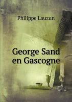 George Sand En Gascogne 5518991304 Book Cover