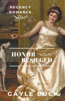 Honor Besieged (Signet Regency Romance) 0451163613 Book Cover