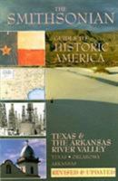Smithsonian Guides to Historic America: Texas and Arkansas River Valley (Smithsonian Guides to Historic America) 1556701241 Book Cover