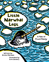 Little Narwhal Lost 1513141481 Book Cover