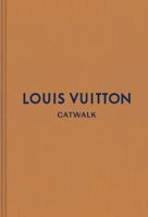 Louis Vuitton: The Complete Fashion Collections 0300233361 Book Cover