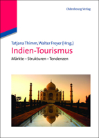 Indien-Tourismus: M�rkte - Strukturen - Tendenzen 3486703544 Book Cover