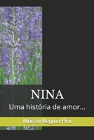 NINA: Uma história de amor... 1653753145 Book Cover