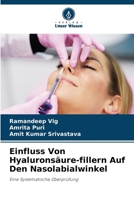 Einfluss Von Hyaluronsäure-fillern Auf Den Nasolabialwinkel 6209679587 Book Cover