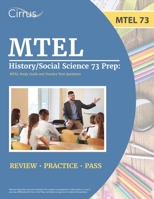 MTEL History/Social Science 73 Prep: MTEL Study Guide and Practice Test Questions 1637983360 Book Cover