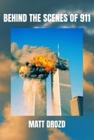 Behind the Scenes of 911 B0DWL1L2MM Book Cover