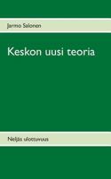Keskon uusi teoria: Yrityksen oppimistehtävä 9522869759 Book Cover