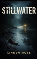 Stillwater B0GLN5YKS6 Book Cover