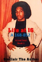 Life at 16 B0BRZ1R4R6 Book Cover