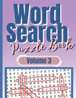 Word Search Puzzle Book: An Advanced Relaxing Brain Games Activity Book with Funny Wordsearches in Large Print for Kids, Young Adults, Adults and Seniors or to Gift for Friends B09SPC5L3F Book Cover