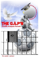 The G.A.P's Along the Road to Success B0CKNX62V7 Book Cover