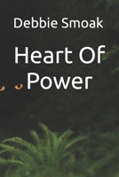 Heart Of Power B0BL5CRK1K Book Cover