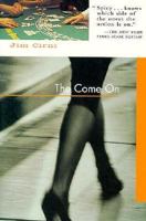 The Come On (Soho Crime) 1569470375 Book Cover