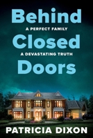 Behind Closed Doors 180734181X Book Cover