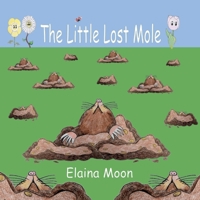 The Little Lost Mole 1919641920 Book Cover