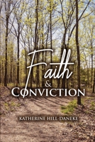 Faith and Conviction B0BBYJXZX4 Book Cover