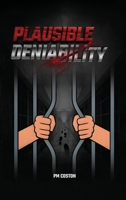 Plausible Deniability (Thomas Michael Dunn, Paid Assassin) B0GJJ3RQKL Book Cover