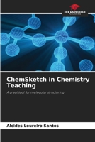 ChemSketch in Chemistry Teaching 6208302447 Book Cover